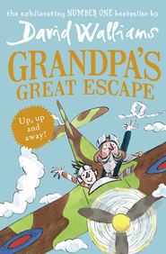 бесплатно читать книгу Grandpa’s Great Escape автора David Walliams