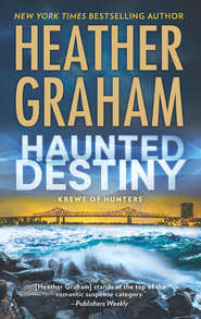 бесплатно читать книгу Haunted Destiny автора Heather Graham