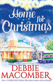 бесплатно читать книгу Home for Christmas: Return to Promise / Can This Be Christmas? автора Debbie Macomber