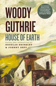 бесплатно читать книгу House of Earth автора Woody Guthrie
