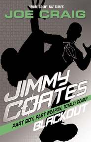 бесплатно читать книгу Jimmy Coates: Blackout автора Joe Craig