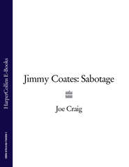 бесплатно читать книгу Jimmy Coates: Sabotage автора Joe Craig