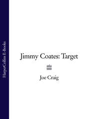 бесплатно читать книгу Jimmy Coates: Target автора Joe Craig