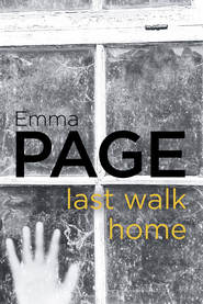бесплатно читать книгу Last Walk Home автора Emma Page