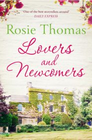 бесплатно читать книгу Lovers and Newcomers автора Rosie Thomas