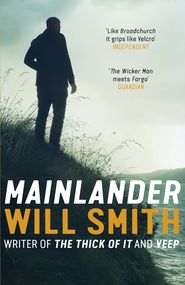 бесплатно читать книгу Mainlander автора Will Smith