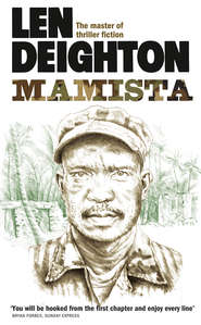 бесплатно читать книгу MAMista автора Len Deighton
