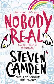 бесплатно читать книгу Nobody Real автора Steven Camden