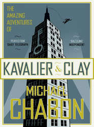 бесплатно читать книгу The Amazing Adventures of Kavalier and Clay автора Michael Chabon