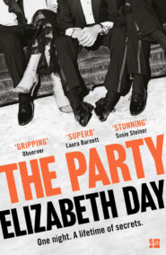 бесплатно читать книгу The Party: The thrilling Richard & Judy Book Club Pick 2018 автора Elizabeth Day