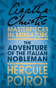 The Adventure of the Italian Nobleman: A Hercule Poirot Short Story