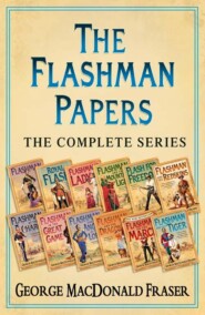 бесплатно читать книгу The Flashman Papers: The Complete 12-Book Collection автора George Fraser