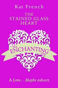 бесплатно читать книгу The Stained Glass Heart: A Love…Maybe Valentine eShort автора Kat French