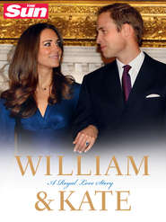 William and Kate: A Royal Love Story