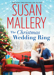 бесплатно читать книгу The Christmas Wedding Ring автора Сьюзен Мэллери