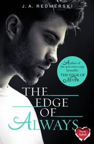 бесплатно читать книгу The Edge of Always автора J. Redmerski