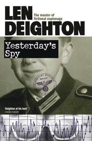 бесплатно читать книгу Yesterday’s Spy автора Len Deighton