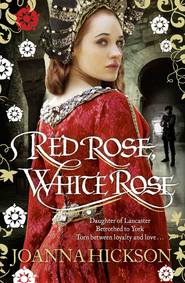 бесплатно читать книгу Red Rose, White Rose автора Джоанна Хиксон