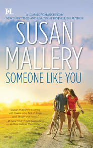 бесплатно читать книгу Someone Like You автора Сьюзен Мэллери