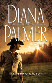 бесплатно читать книгу Sutton's Way автора Diana Palmer