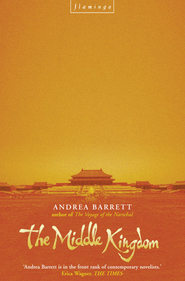 бесплатно читать книгу The Middle Kingdom автора Andrea Barrett