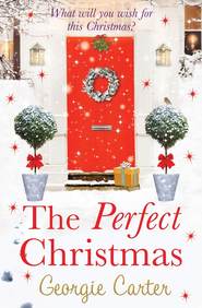 бесплатно читать книгу The Perfect Christmas автора Georgie Carter