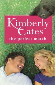 бесплатно читать книгу The Perfect Match автора Kimberly Cates