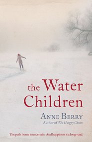 бесплатно читать книгу The Water Children автора Anne Berry