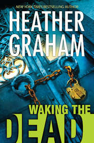 бесплатно читать книгу Waking the Dead автора Heather Graham