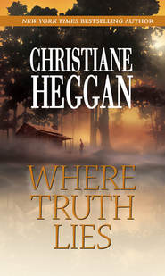 бесплатно читать книгу Where Truth Lies автора Christiane Heggan