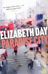 бесплатно читать книгу Paradise City автора Elizabeth Day