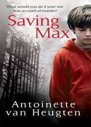 бесплатно читать книгу Saving Max автора Antoinette Heugten