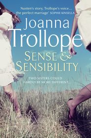 бесплатно читать книгу Sense & Sensibility автора Joanna Trollope