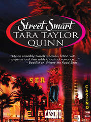 бесплатно читать книгу Street Smart автора Tara Quinn