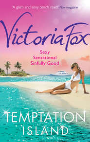 бесплатно читать книгу Temptation Island автора Victoria Fox