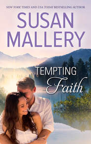 бесплатно читать книгу Tempting Faith автора Сьюзен Мэллери