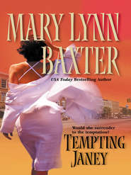бесплатно читать книгу Tempting Janey автора Mary Baxter