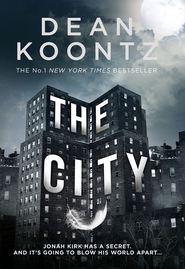 бесплатно читать книгу The City автора Dean Koontz