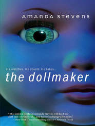 бесплатно читать книгу The Dollmaker автора Amanda Stevens