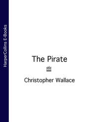 бесплатно читать книгу The Pirate автора Christopher Wallace