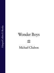 бесплатно читать книгу Wonder Boys автора Michael Chabon