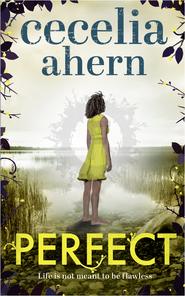 бесплатно читать книгу Perfect автора Cecelia Ahern