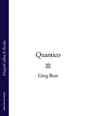 бесплатно читать книгу Quantico автора Greg Bear