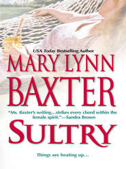 бесплатно читать книгу Sultry автора Mary Baxter