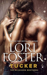 бесплатно читать книгу Tucker автора Lori Foster