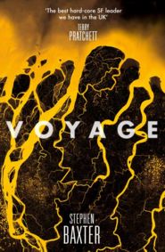 бесплатно читать книгу Voyage автора Stephen Baxter