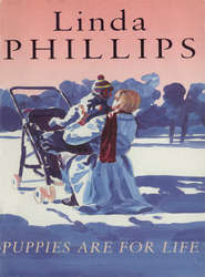 бесплатно читать книгу Puppies Are For Life автора Linda Phillips