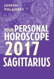 бесплатно читать книгу Sagittarius 2017: Your Personal Horoscope автора Joseph Polansky