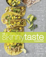 бесплатно читать книгу Skinnytaste Cookbook автора Gina Homolka