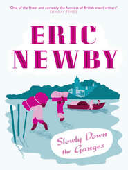 бесплатно читать книгу Slowly Down the Ganges автора Eric Newby